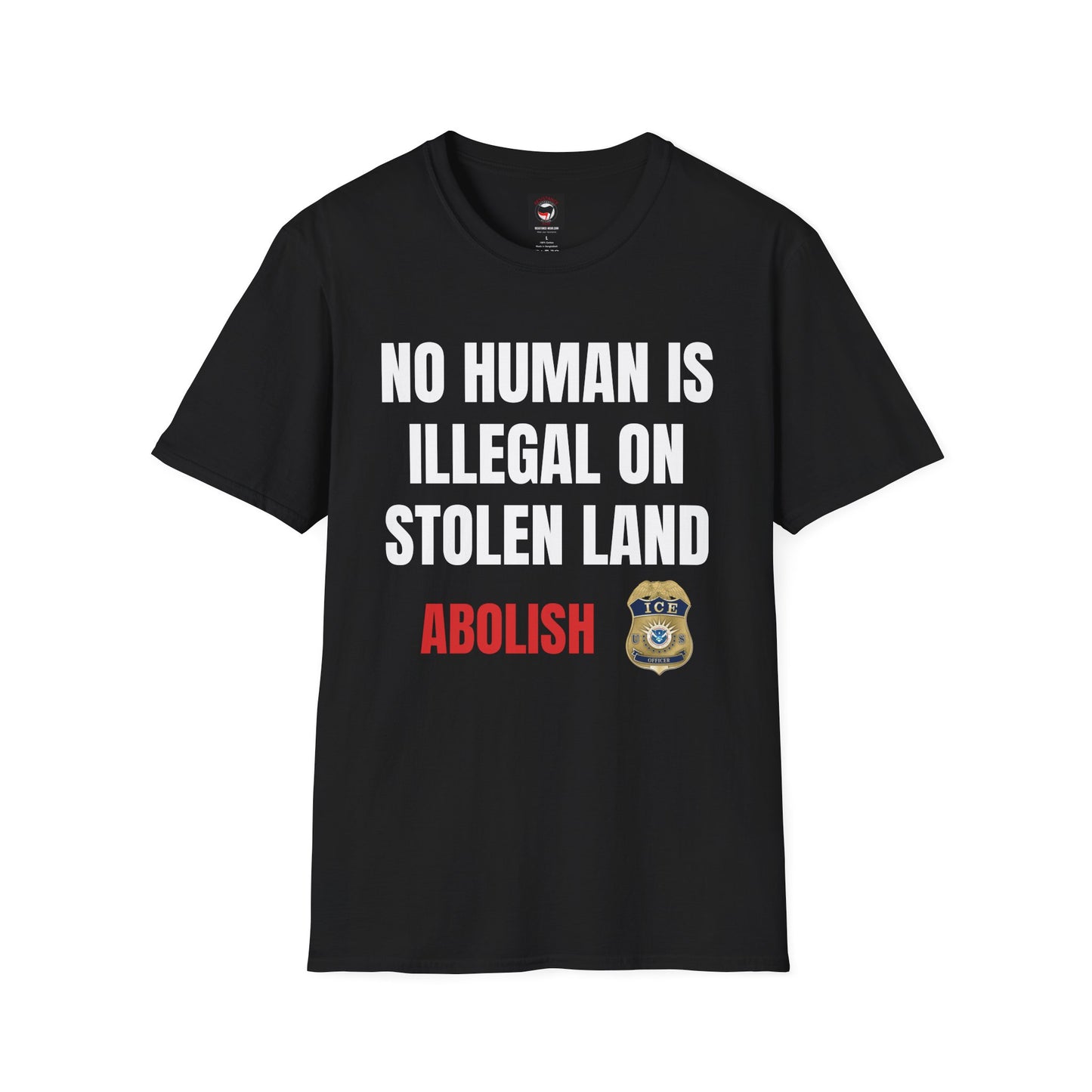 No Human Is Illegal - Unisex T-Shirt