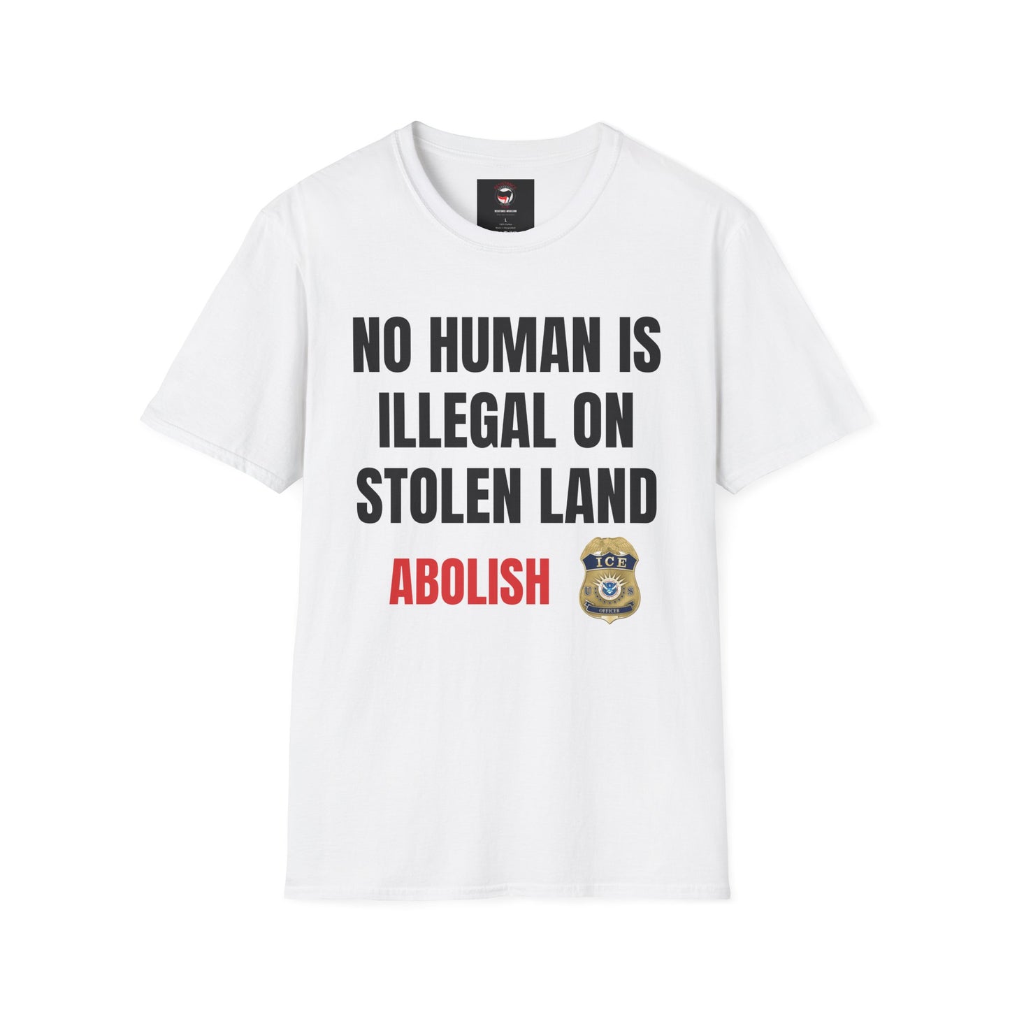 No Human Is Illegal - Unisex T-Shirt